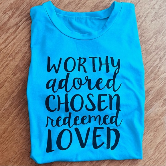 Light Blue T-Shirt “WORTHY adored CHOSEN redeemed LOVED” - Size Large - Picture 3 of 3